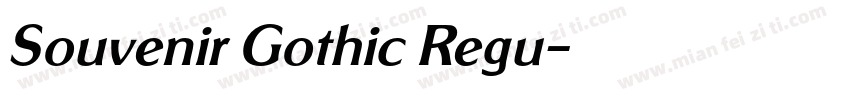 Souvenir Gothic Regu字体转换